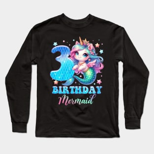 Unicorn Mermaid 3rd Birthday 3 Year Old Party Girls B-day Gift For Girls Kids Long Sleeve T-Shirt